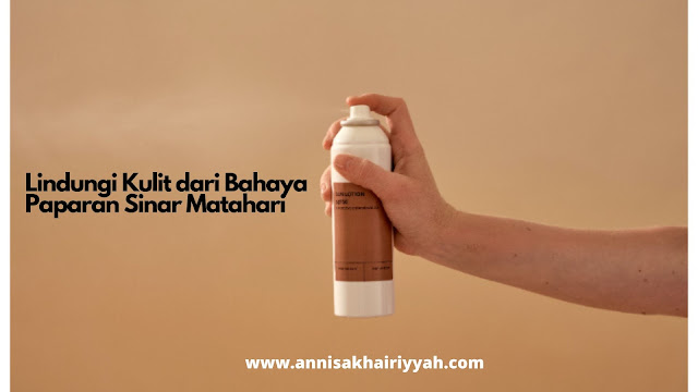 Pentingnya Menggunakan Tabir Surya: Lindungi Kulit dari Bahaya Paparan Sinar Matahari Pentingnya Menggunakan Tabir Surya: Lindungi Kulit dari Bahaya Paparan Sinar Matahari